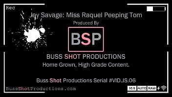 Js 06 Jay Savage Miss Raquel Peeping Tom Bussshotproductions Com Preview